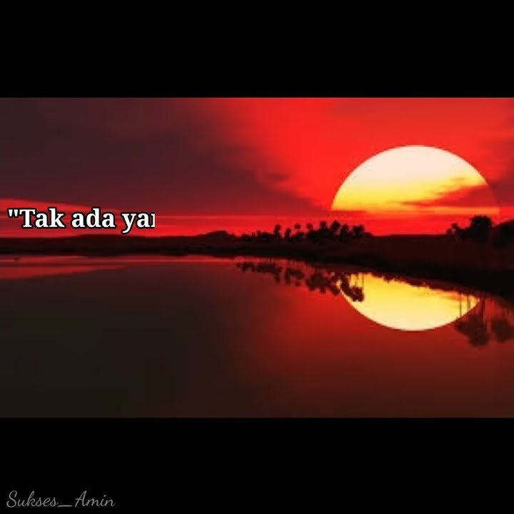 Story Wa Keren Sholawat Motivasi