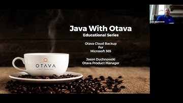 Java with Otava: Introducing Cloud Backup for Microsoft 365