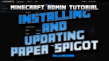 Minecraft Admin Tutorial: Installing and Updating Paper Spigot (Multicraft)