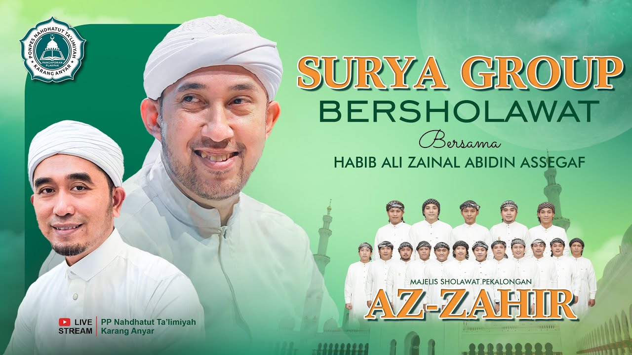 🔴(LIVE) SURYA GROUP BERSHOLAWAT BERSAMA AZ-ZAHIR - HABIB ALI ZAINAL ABIDIN ASSEGAF