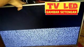 TV LED LG  Gambar Setengah - LCD Gambar Separuh  - TV Gambar Separo - SOLDER MAN