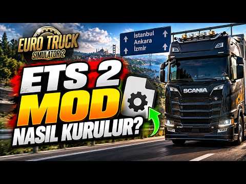ETS 2 Mod Nasıl Kurulur?