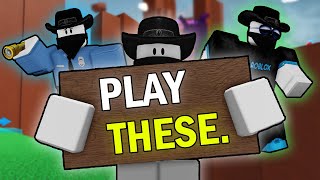 Bored Try these 3 Roblox games.