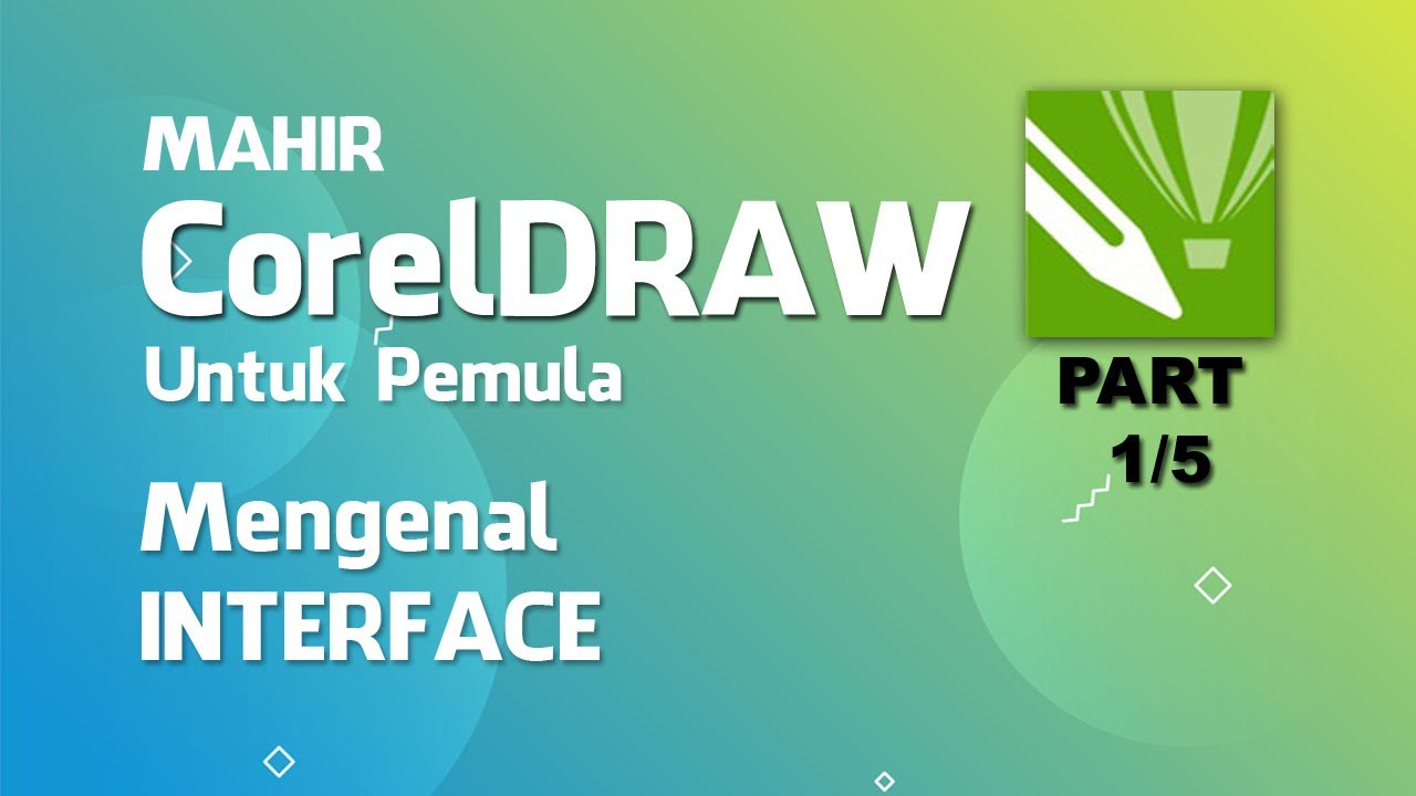  Belajar  Desain  Grafis Untuk Pemula Menggunakan CorelDraw  