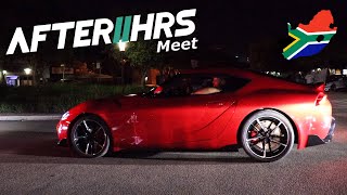 IS THAT A SUPRA?! AFTER//HRS CAR MEET SOUTH AFRICA 2022