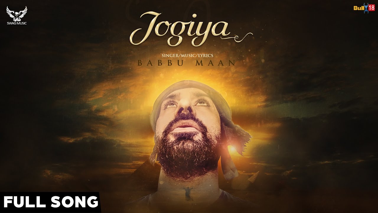 Babbu Maan   Jogiya  Latest Punjabi Songs 2016