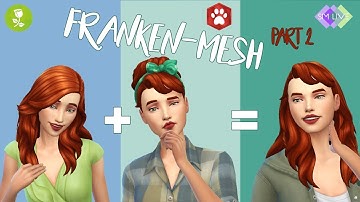 Frankenmeshing tutorial, creating a hairstyle for the Sims 4, part 2