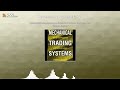 Mechanical Trading Systems by Richard L. Weissman, Book Summary, Podcast, English