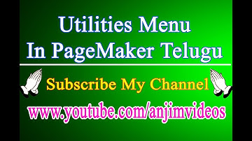 Utilities Menu In PageMaker Telugu || PageMaker Tutorial In Telugu | PageMaker Utilities Menu Telugu