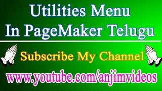 Utilities Menu In PageMaker Telugu || PageMaker Tutorial In Telugu | PageMaker Utilities Menu Telugu