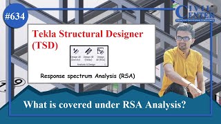 Tekla Structural Designer: Response Spectrum Analysis (RSA): RSA Design, what does it Cover?
