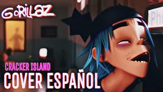 Gorillaz - Cracker Island || COVER ESPAÑOL !!