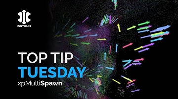 Top Tip Tuesday! - xpMultiSpawn