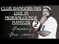 2024 NEW CLUB BANGERS MIX IN MORAN LOUNGE PT2 - DJ PASAMIZ X MC VANNY.#amapiano #lingala #housemusic