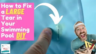 🍒 How to Fix a Large Tear in Your Inflatable Swimming Pool➔ Easy & Fast DIY Repair