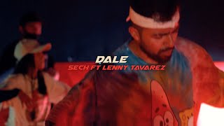 Dale - Sech ft Lenny Tavárez | Coreografía | Edson SJ