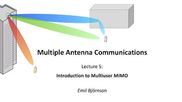 Lecture 5: Introduction to Multiuser MIMO