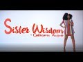 Sister Wisdom - So Amazing ft. Cobhams Asuquo