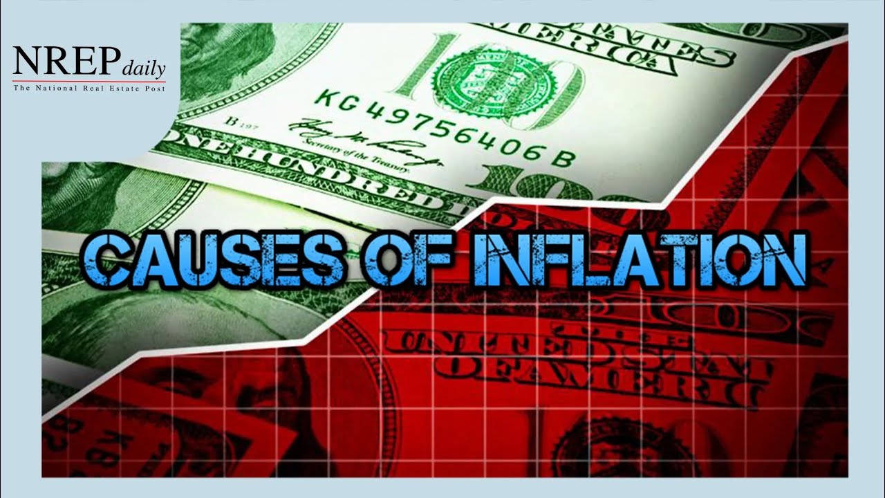 The 5 Causes Of INFLATION