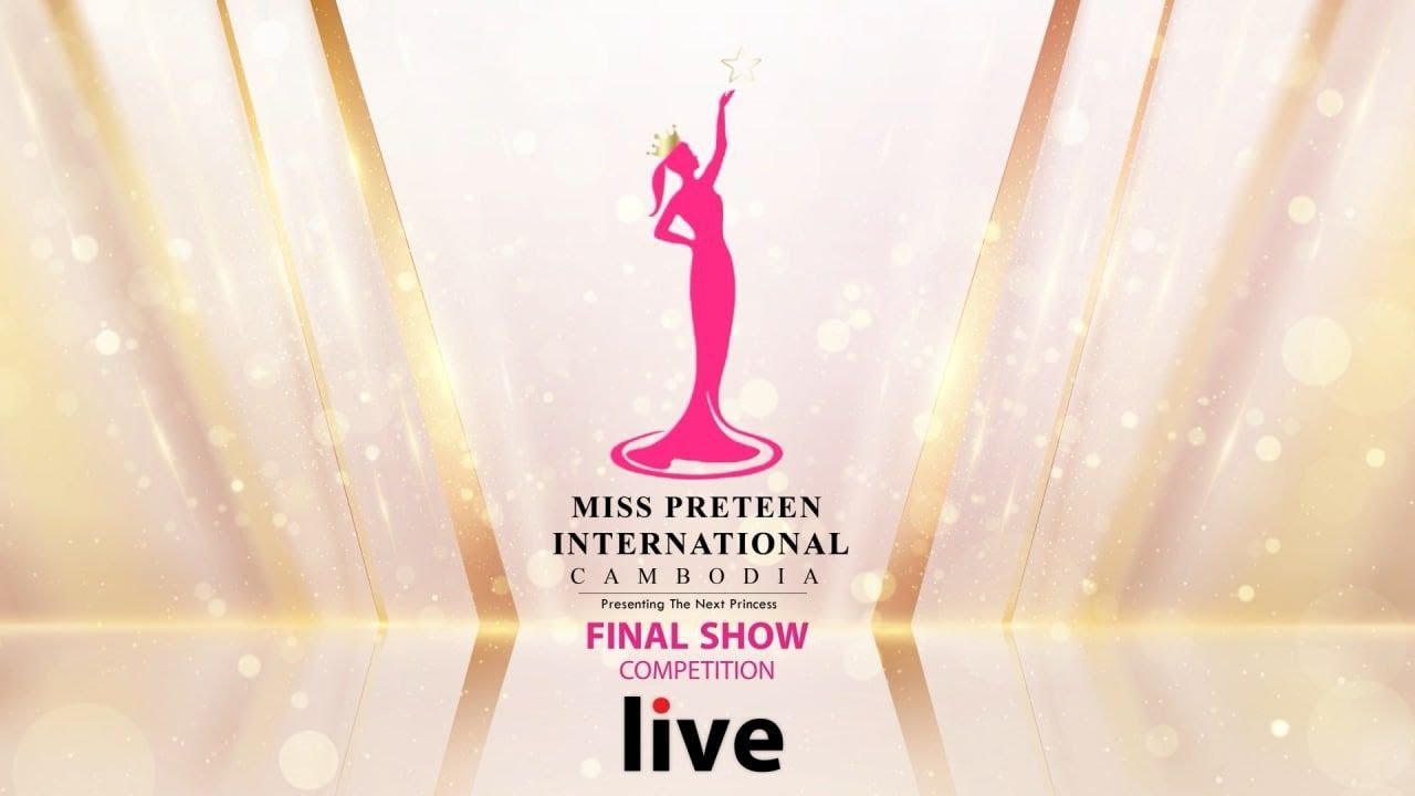 Final Show Replay Miss Preteen International Cambodia 2022
