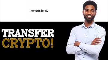 How To Transfer Crypto From Wealthsimple To Another Wallet (2025)