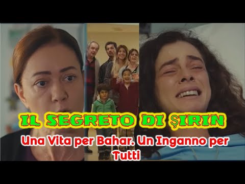 Video ? La Forza di una Donna 2 – Il Segreto di ?irin | Una Vita per Bahar, un Inganno per Tutti