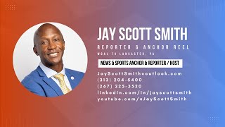 Jay Scott Smith WGAL Anchor Reel (July 2024)