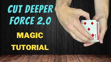 Cut Deeper Force 2.0 - How To Make A Spectator Select A Known Card - Magic Card Trick Tutorial
