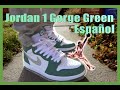 Review del Jordan 1 Gorge Green Detalles y En Pie