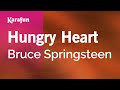 Hungry Heart - Bruce Springsteen | Karaoke Version | KaraFun