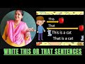 Write This Or That sentences | For senior kg |a sentence|this sentence| #vaishali_kg_classes |