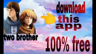 DOWNLOAD TWO BROTHER GAME 100% || 100% GENUINE. screenshot 2
