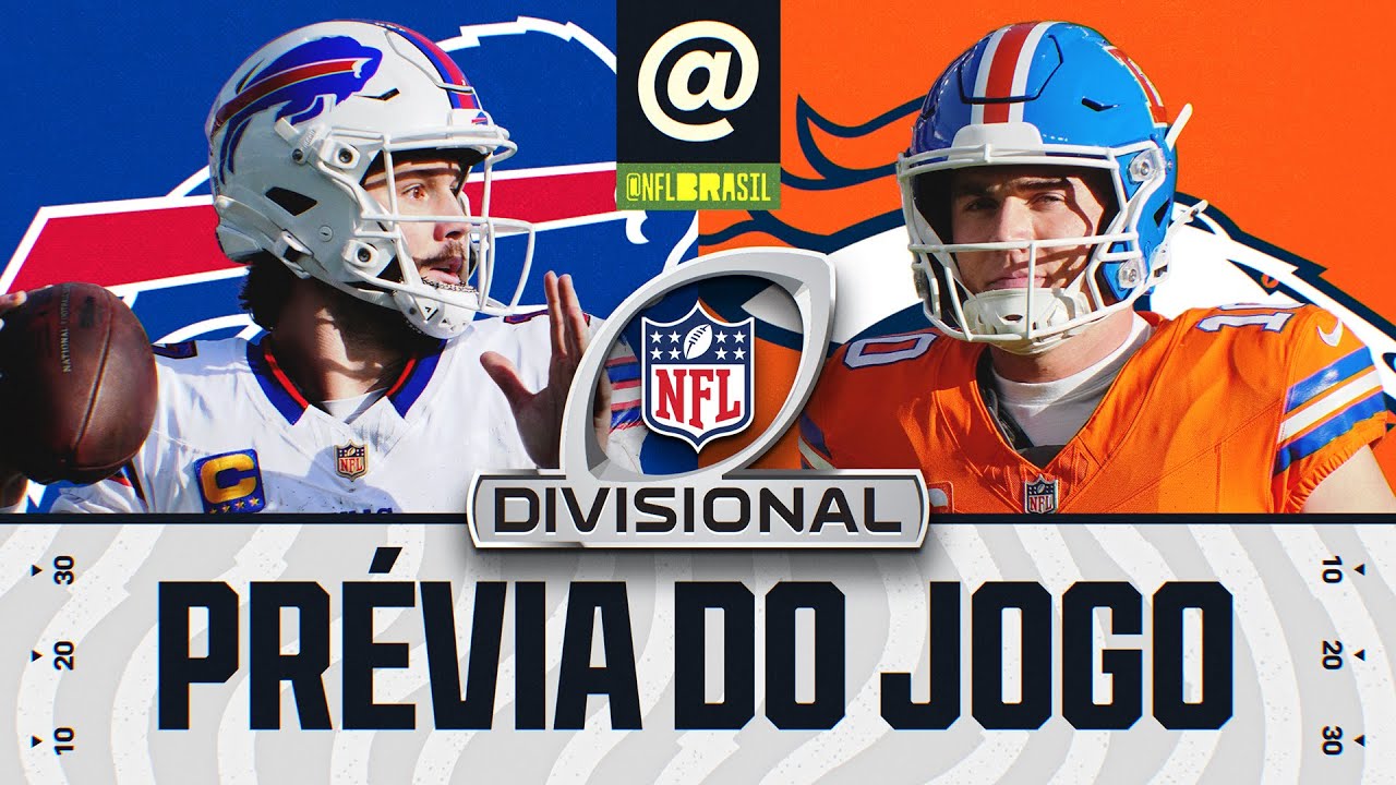 Buffalo Bills vs Denver Broncos | Prévia Divisional Playoffs - NFL 2025