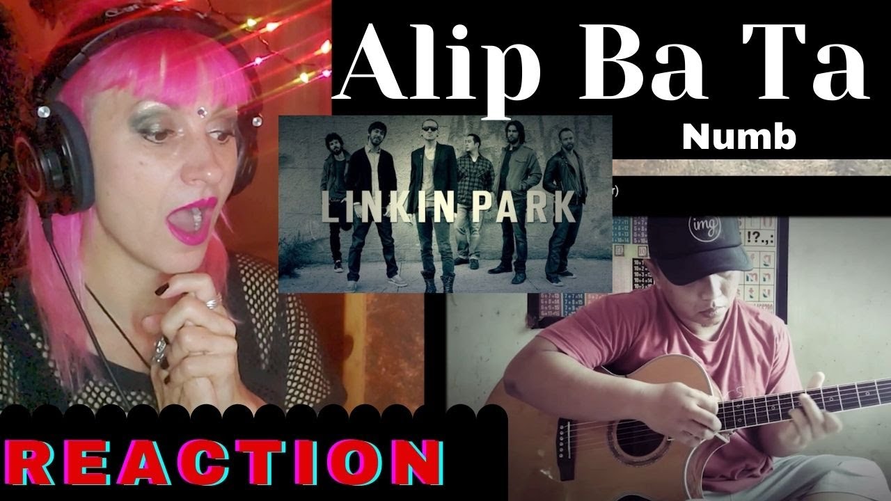 Alip Ba Ta 👌 -  NUMB (FINGER STYLE) | Artist/Songwriter REACTs