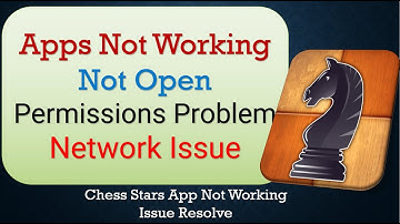 How To Fix Unfortunately, Chess Stars App has stopped | Keeps Crashing Problem in Android | Not Open