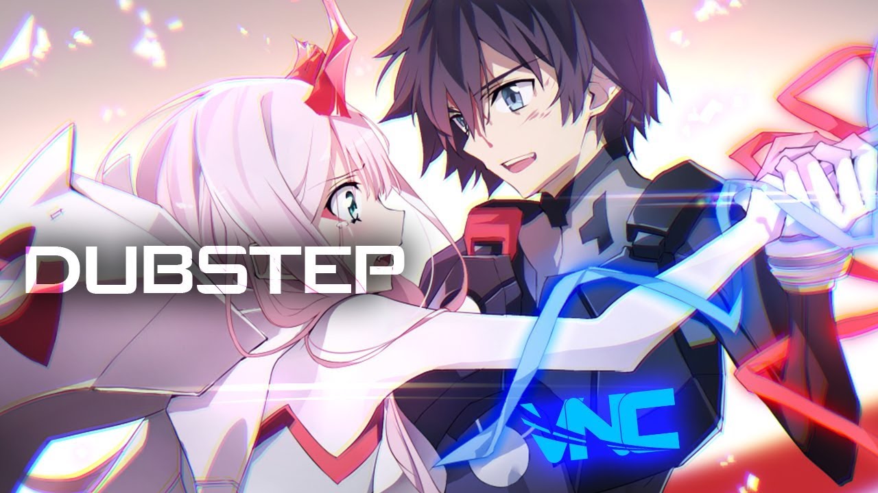 Darling In The FranXX IFeature Dubstep Remix