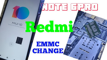 Redmi note 6pro emmc change Full process with tested file free