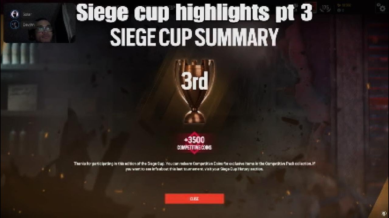 Siege cup again pt 3!
