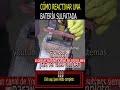 Reactivar batería sulfatada #shorts