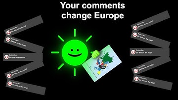 Your comments change the map of Europe