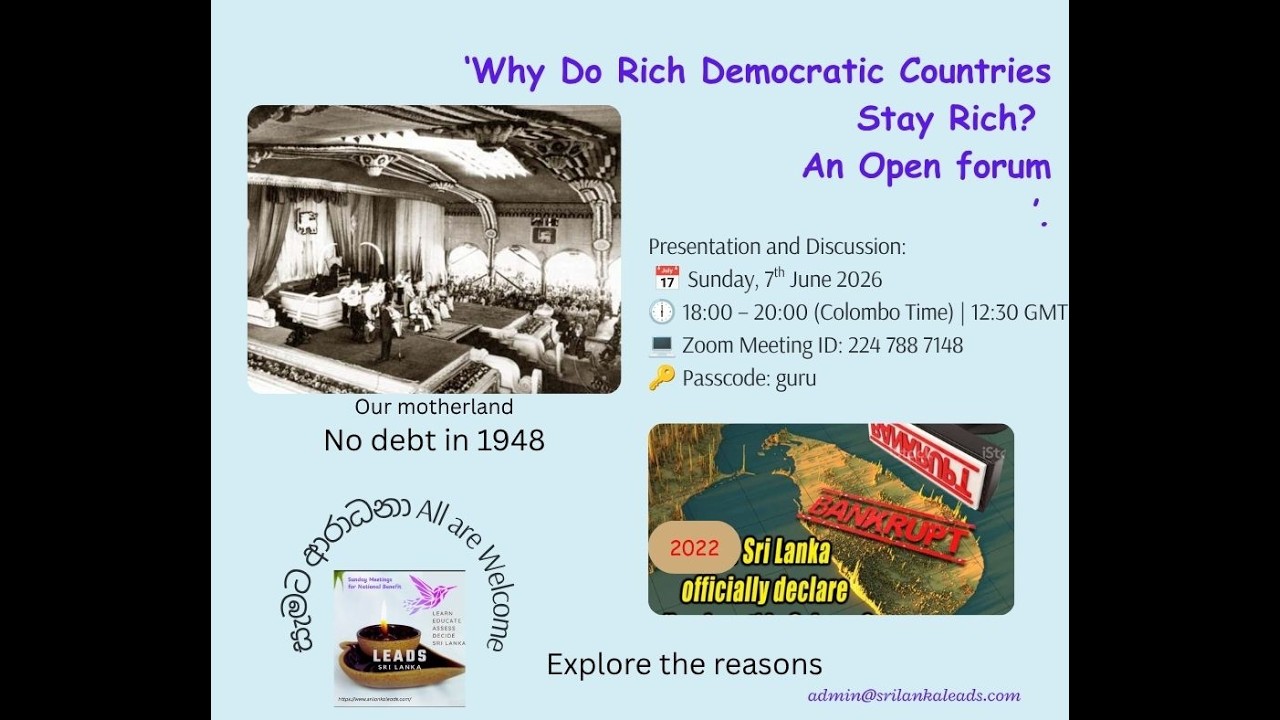 Why Do Rich Democratic Countries Stay Rich? – An Open Forum LEADS meeting Sunday, 7th June 26
