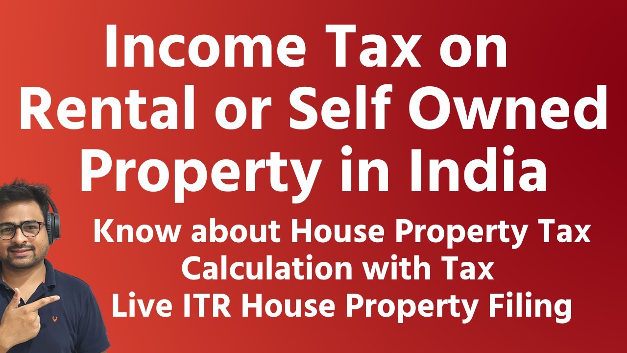 income-tax-on-rental-property-income-in-india-income-tax-on-house