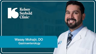 Wasay Mohajir, DO | Gastroenterology | Kelsey-Seybold Clinic