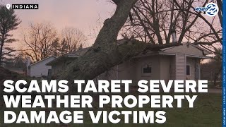 Better Business Bureau warns of scams targeting severe weather property damage victims