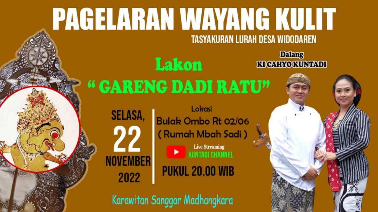 KI  CAHYO KUNTADI || LAKON GARENG DADI RATU