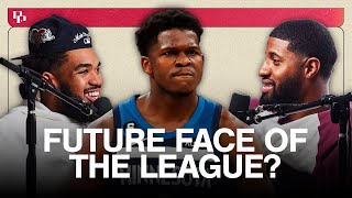 Why Anthony Edwards Is Destined For NBA Stardom | Karl-Anthony Towns EP