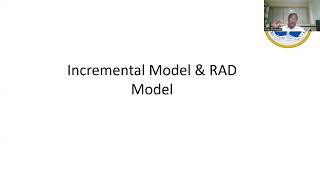 Incremental Model and RAD Model