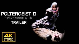 Poltergeist 2 The Other Side 1986 Trailer  4K