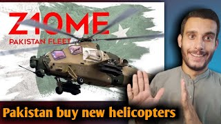 Pakistan Buy New Helicopters From China Z10-Me...