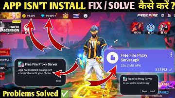 Free Fire Proxy Server App Not Installed As App Isn